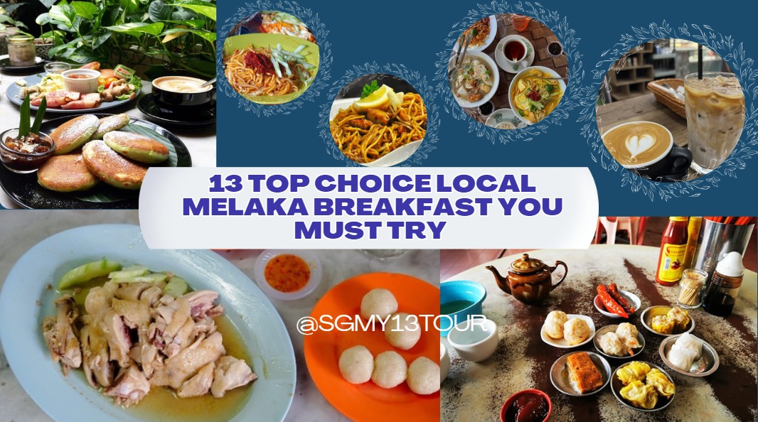 Image for 13 Top Choice Local Melaka Breakfast You Must Try 