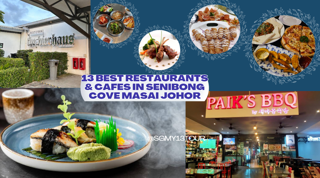Image for 13 Best Restaurants & Cafes in Senibong Cove Masai Johor 