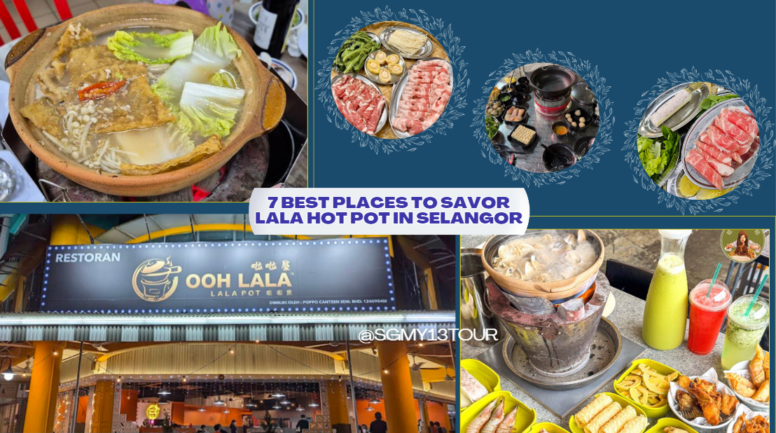 Image for 7 Best Places to Savor Lala Hot Pot In Selangor 