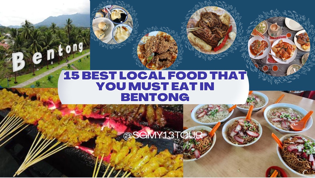 Image for 15 Best Local Food That You Must Eat In Bentong Pahang